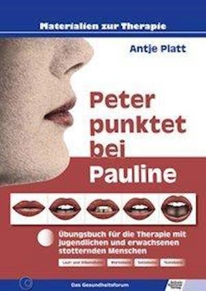 Cover for Antje Platt · Peter punktet bei Pauline (Taschenbuch) (2010)