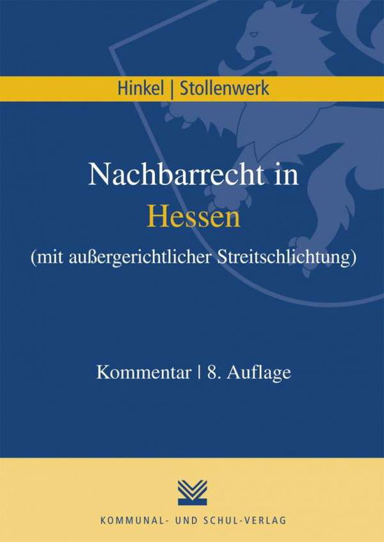 Cover for Hinkel · Nachbarrecht in Hessen mit außer (Book)