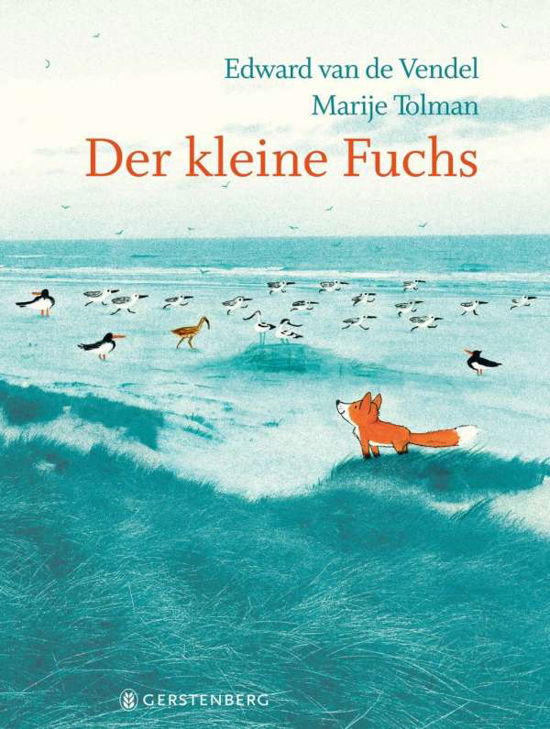 Cover for Edward van de Vendel · Der kleine Fuchs (Gebundenes Buch) (2020)