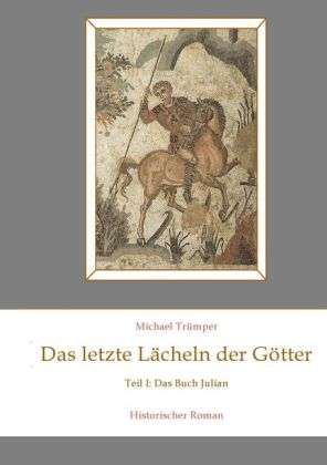 Cover for Trümper · Das letzte Lächeln der Götter (Book)