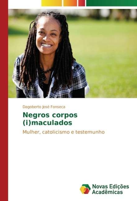 Cover for Fonseca · Negros corpos (i)maculados (Bog)