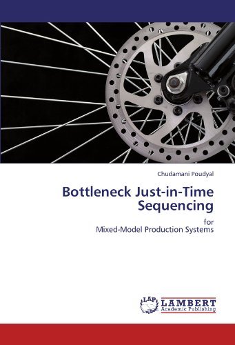 Cover for Chudamani Poudyal · Bottleneck Just-in-time Sequencing: for Mixed-model Production Systems (Paperback Bog) (2011)