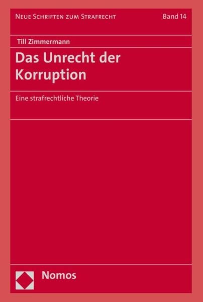 Cover for Zimmermann · Das Unrecht der Korruption (Book) (2018)