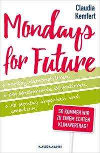 Cover for Kemfert · Mondays for Future (Bok)