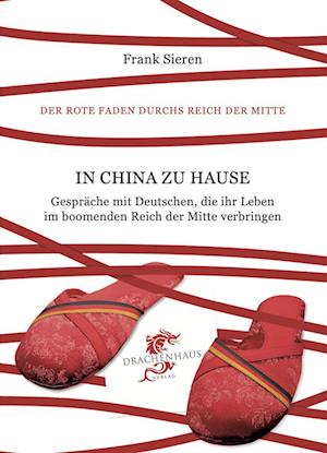 Cover for Frank Sieren · In China zu Hause (Book) (2023)