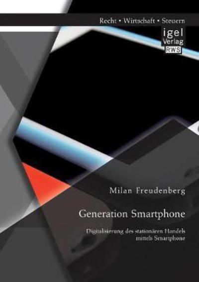 Cover for Freudenberg · Generation Smartphone.Digit (Bok) (2016)