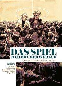 Cover for Collin · Das Spiel der Brüder Werner (Buch)