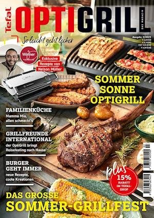 Cover for Heel Verlag · OptiGrill Magazin Heft Nr. 2-2023 So leicht geht lecker. Das grosse Sommer-Grillfest. Exklusive Rezepte von Nelson Müller und Benni Hetterich &quot;Der OptiGriller&quot; (Bog) (2023)