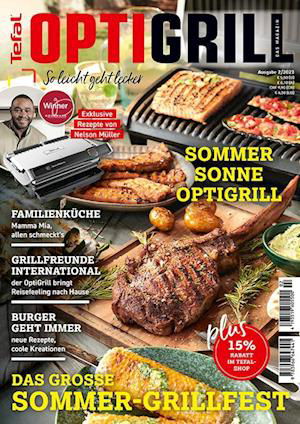 Cover for Heel Verlag · OptiGrill Magazin Heft Nr. 2-2023 So leicht geht lecker. Das grosse Sommer-Grillfest. Exklusive Rezepte von Nelson Müller und Benni Hetterich &quot;Der OptiGriller&quot; (Bok) (2023)