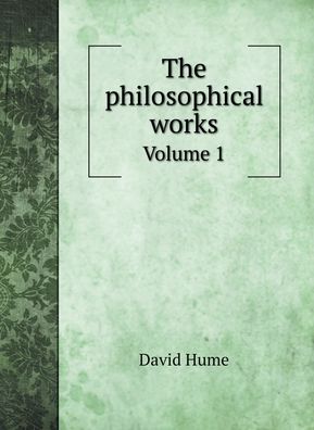 Cover for David Hume · The philosophical works (Hardcover Book) (2020)