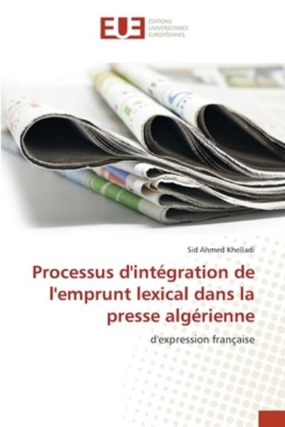 Cover for Khelladi · Processus d'intégration de l'e (Bok) (2020)
