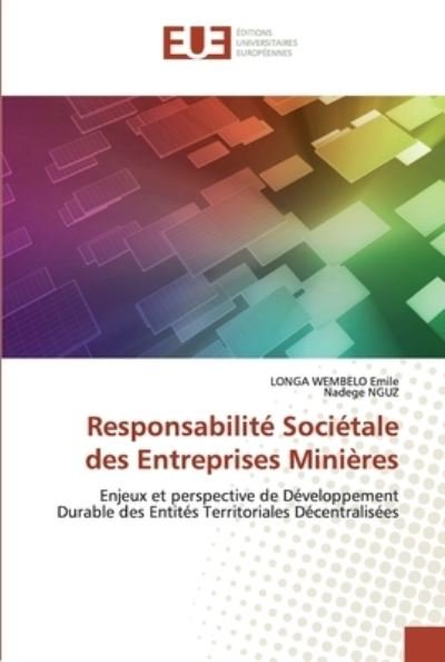 Responsabilité Sociétale des Entr - Emile - Bücher -  - 9786139543441 - 31. Januar 2020