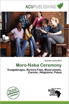 Cover for Evander Luther · Moro-Naba Ceremony (Book) (2011)