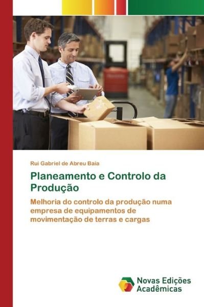 Cover for Baía · Planeamento e Controlo da Produção (Book) (2020)