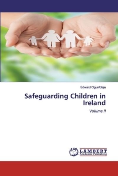 Cover for Ogunfolaju · Safeguarding Children in Ire (Book) (2020)