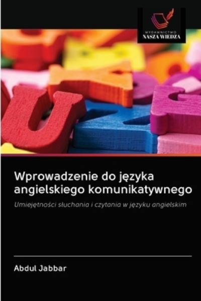 Cover for Abdul Jabbar · Wprowadzenie do j?zyka angielskiego komunikatywnego (Paperback Book) (2020)