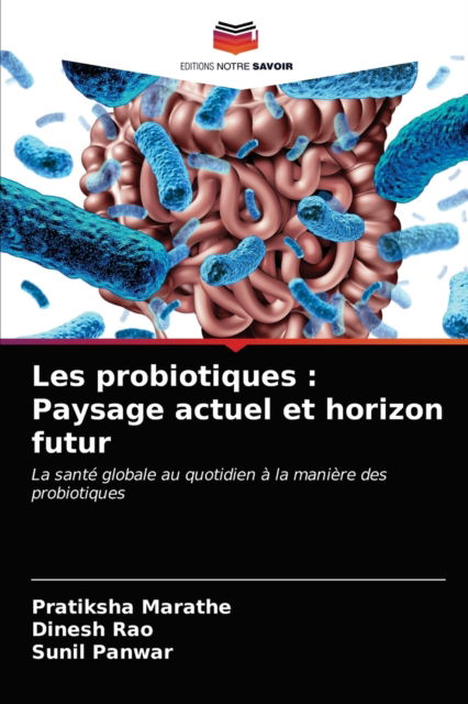 Cover for Pratiksha Marathe · Les probiotiques (Paperback Book) (2021)