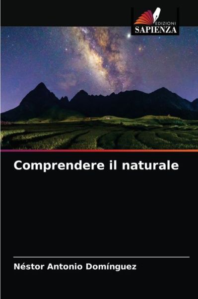 Cover for Nestor Antonio Dominguez · Comprendere il naturale (Paperback Book) (2021)