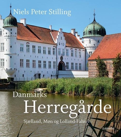 Cover for Niels Peter Stilling · Danmarks herregårde (Bound Book) [1er édition] [Indbundet] (2014)