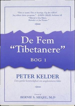 Cover for Peter Kelder · De fem tibetanere 1 (Hæftet bog) [1. udgave] (2017)