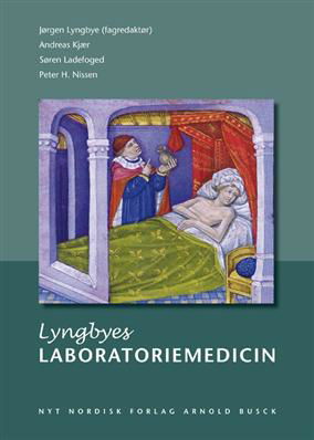 Søren A. Ladefoged; Andreas Kjær; Peter H. Nissen; Jørgen Lyngbye · Lyngbyes Laboratoriemedicin (Bound Book) [2. wydanie] [Indbundet] (2010)