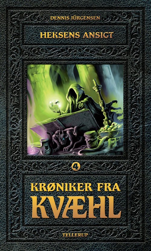 Cover for Dennis Jürgensen · Krøniker fra Kvæhl, 4: Heksens ansigt (Hardcover Book) [2e uitgave] [Hardback] (2010)