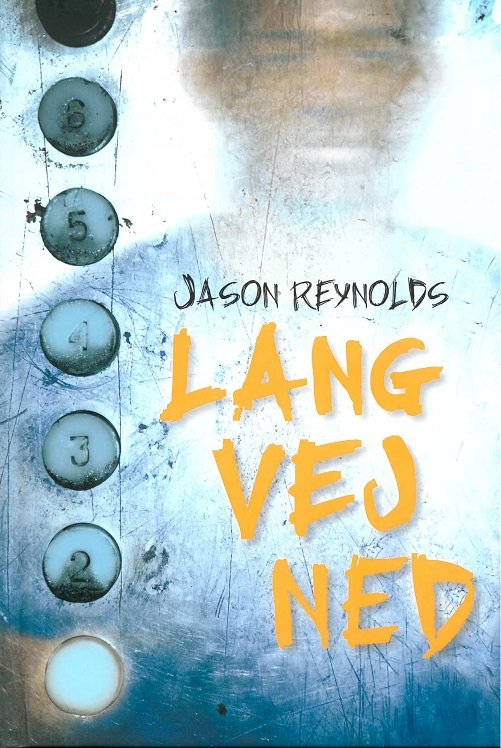 Cover for Jason Reynolds · Lang vej ned (Indbundet Bog) [1. udgave] (2018)