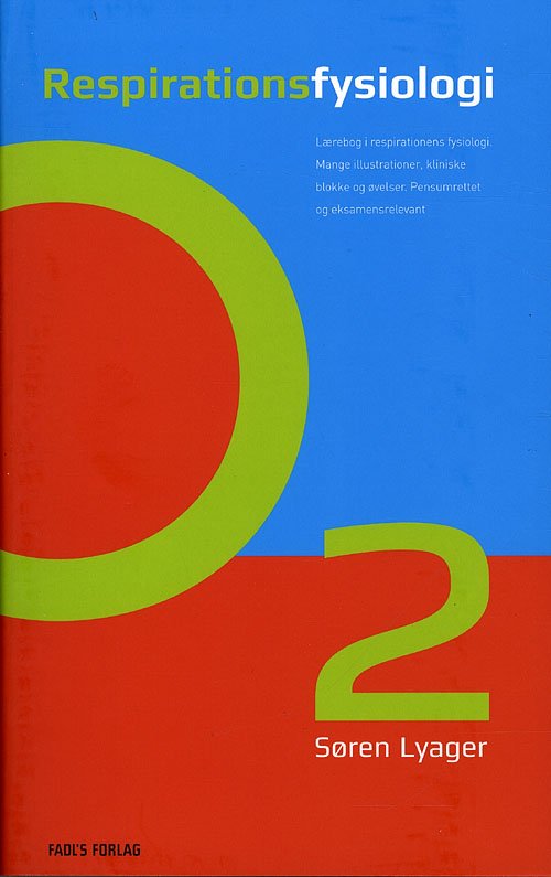 Cover for Søren Lyager · Respirationsfysiologi (Paperback Book) [1º edição] [Paperback] (2010)