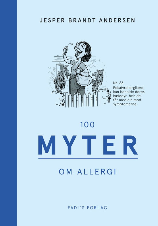 100 myter: 100 myter om allergi - Jesper Brandt Andersen - Bücher - FADL's Forlag - 9788793590441 - 28. März 2019