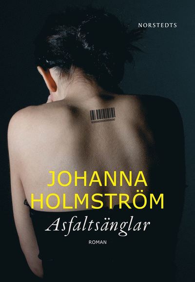 Cover for Johanna Holmström · Asfaltsänglar (ePUB) (2013)