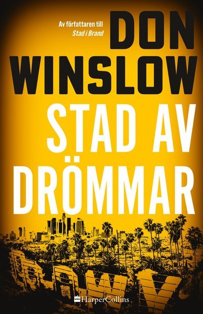 Cover for Don Winslow · Stad av drömmar (Gebundesens Buch) (2023)