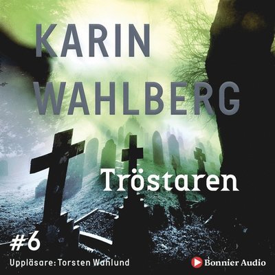 Cover for Karin Wahlberg · Claes Claesson: Tröstaren (Lydbog (MP3)) (2007)