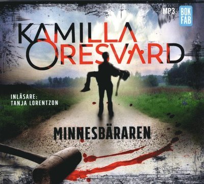 Cover for Kamilla Oresvärd · Seger: Minnesbäraren (MP3-CD) (2017)