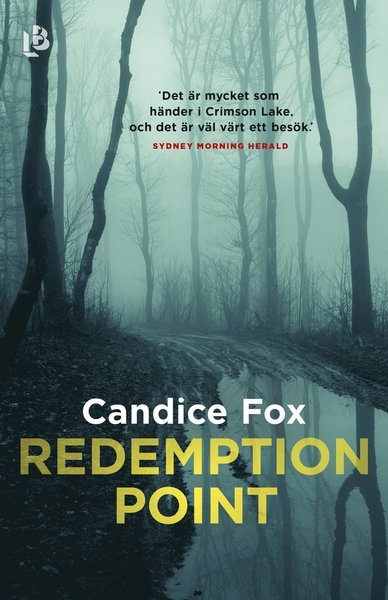 Cover for Candice Fox · Crimson Lake: Redemption Point (Indbundet Bog) (2020)