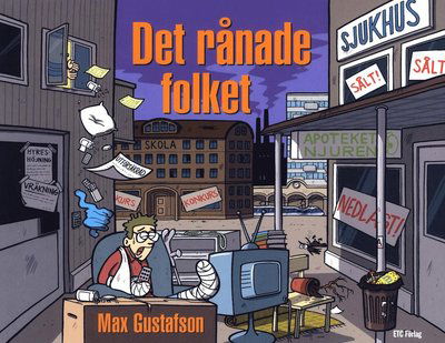 Cover for Max Gustafson · Det rånade folket (Paperback Book) (2014)