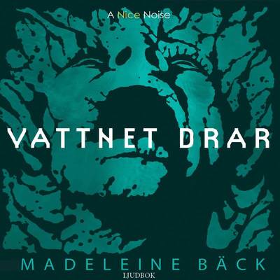 Cover for Madeleine Bäck · Vattnet drar: Vattnet drar (Audiobook (płyta CD)) (2016)