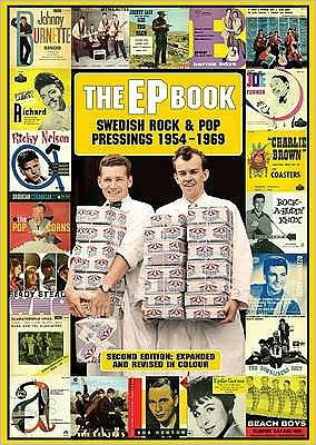 The EP Book : swedish rock & pop pressings 1954-1969 2nd ed - Roger Holegard - Livros - Premium Publishing - 9789189136441 - 19 de fevereiro de 2009