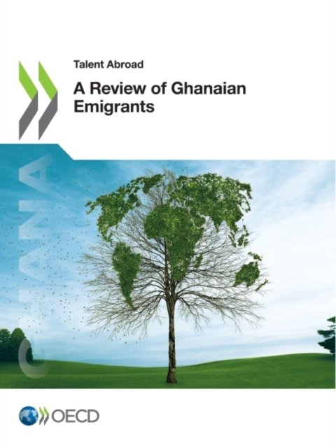 Cover for Oecd · Talent Abroad a Review of Ghanaian Emigrants (Pocketbok) (2022)