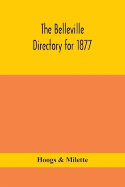 Cover for Hoogs · The Belleville directory for 1877 (Paperback Book) (2020)