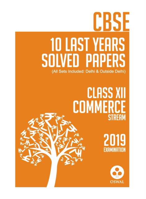 Cover for Oswal Publishers · 10 Last Years Solved Papers- Commerce (Paperback Book) (2018)