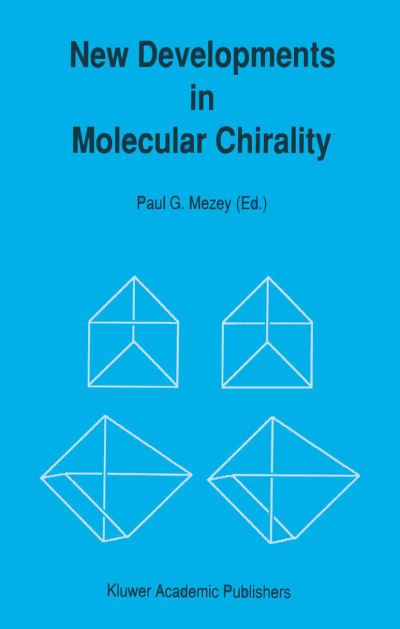 New Developments in Molecular Chirality - Understanding Chemical Reactivity - Paul G Mezey - Books - Springer - 9789401056441 - November 13, 2013