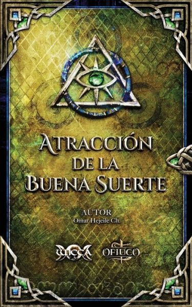 Cover for Omar Hejeile · Atraccion de la Buena Suerte (Paperback Book) (2019)