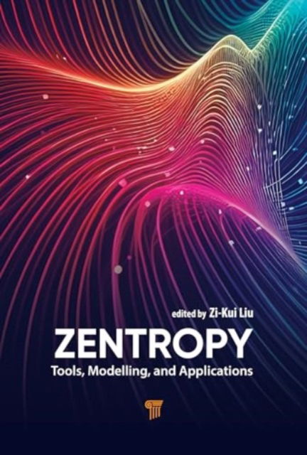 Zentropy: Tools, Modelling, and Applications (Hardcover Book) (2024)