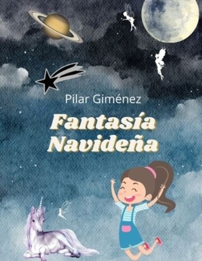 Cover for Pilar Giménez · Fantasía Navideña (Book) (2022)