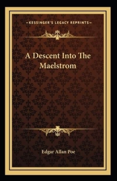 Cover for Edgar Allan Poe · A Descent into the Maelstroem-Original Edition (Annotated) (Pocketbok) (2022)