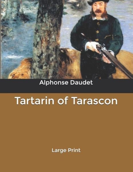 Cover for Alphonse Daudet · Tartarin of Tarascon (Pocketbok) (2020)