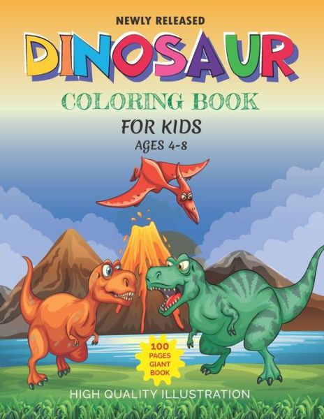 Cover for Signature Design Home · Giant Dinosaur Coloring Book for Kids Ages 4-8 (Paperback Book) (2020)