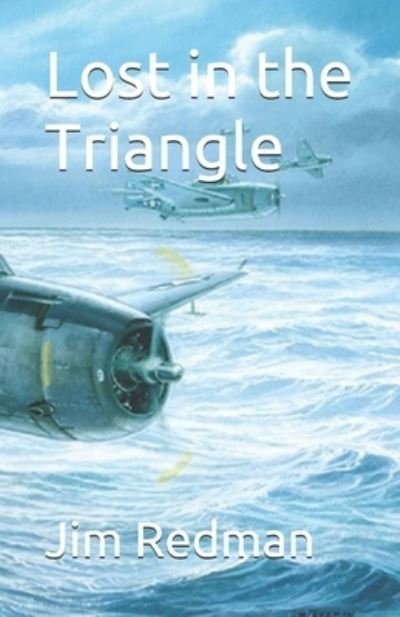 Cover for Jim Redman · Lost in the Triangle (Paperback Book) (2020)
