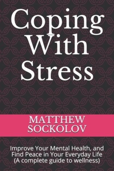 Cover for Matthew Sockolov · Coping With Stress (Paperback Book) (2021)