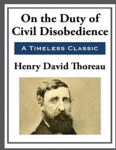 Cover for Henry David Thoreau · On the Duty of Civil Disobedience (Annotated) (Paperback Bog) (2021)